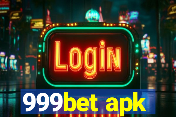 999bet apk